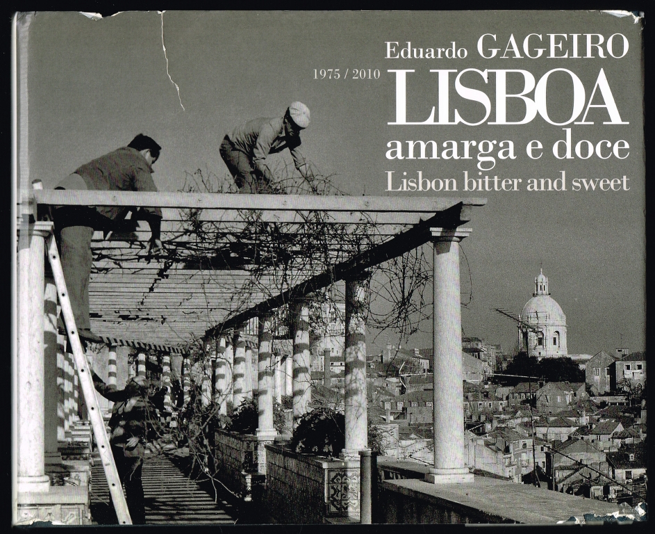 LISBOA AMARGA E DOCE. 1975�2010